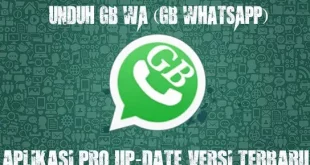 Unduh GB WA (GB WhatsApp) Aplikasi Pro Up-date Versi Terbaru